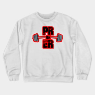 PR or ER Crewneck Sweatshirt